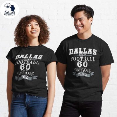 Dallas-Cowboy-ShirtsDallas-Pro-Football-Classic-60-Year-Anniversary-Vintage-Classic-T-Shirt