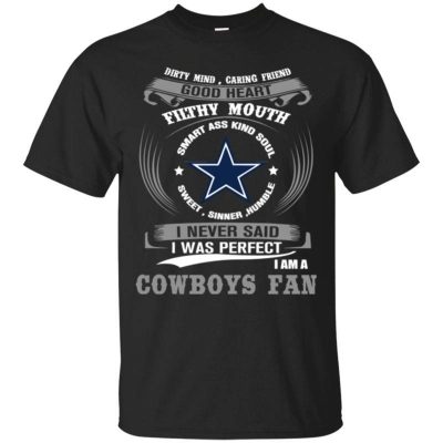 Dallas-Cowboys-Shirts-I-Never-Said-I-Was-Perfect-I-Am-A-Cowboys-Fan