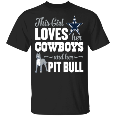 Dallas-Cowboys-T-Shirt-This-Girl-Loves-Her-Pit-Bull